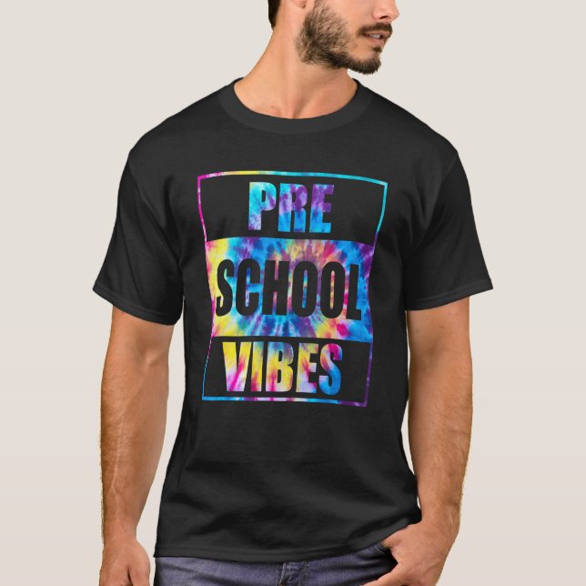 Back To School Pre K Vibes  1st Day Of Pre Kinder  T-Shirt (Front)
