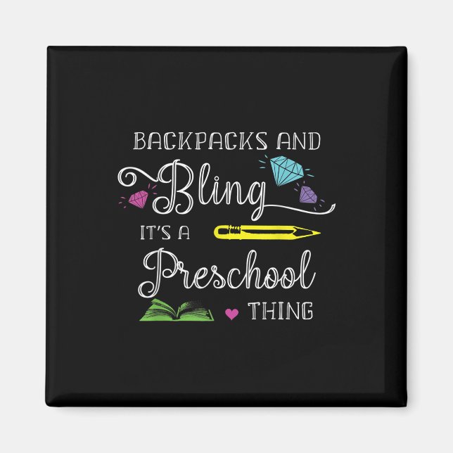 Back To School Preschool Backpacks And Bling  Magnet (Front)