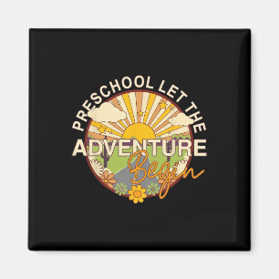 Back To School Preschool Let The Adventure Begin Magnet
