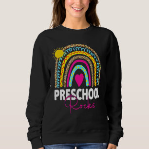 Back To School Preschool Rocks First Day Teachers Sweatshirt