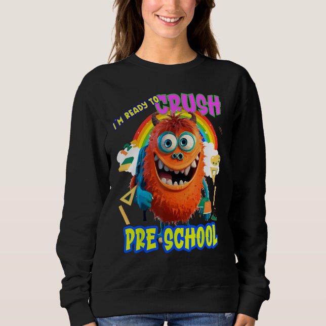 Back to School Preschool Sweatshirt (Front)