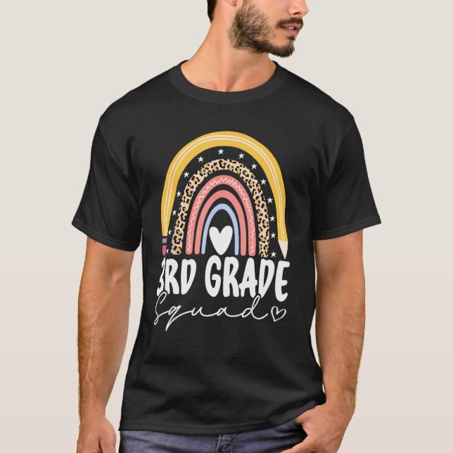 Back To School Rainbow 3rd Third Grade Squad For T T-Shirt (Front)