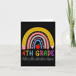 Back To School Rainbow 4th Grade Where The Adventu Card
