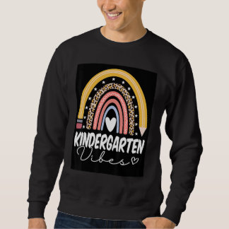 Back To School Rainbow Kindergarten Vibes Teacher  Sweatshirt
