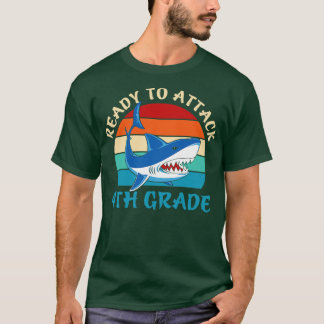 Back to school-ready to attack 4th grade  T-Shirt