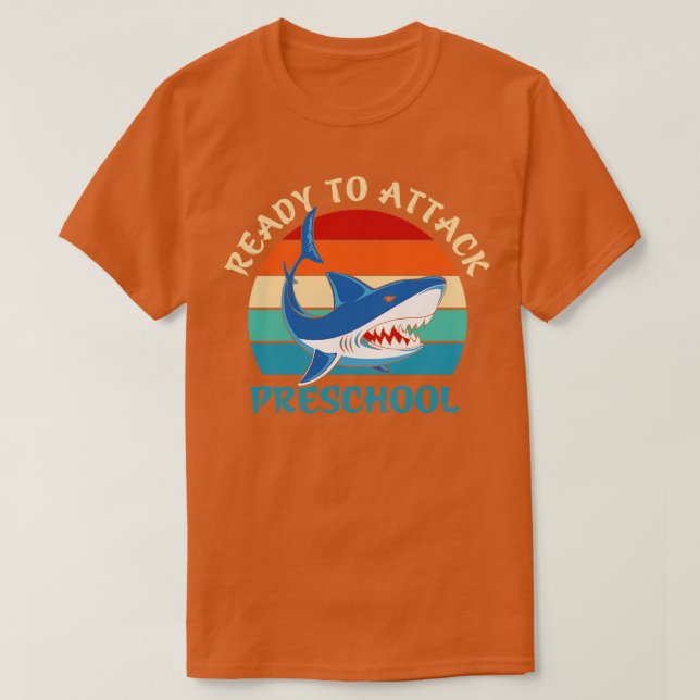 Back to school-ready to attack preschool  T-Shirt (Design Front)