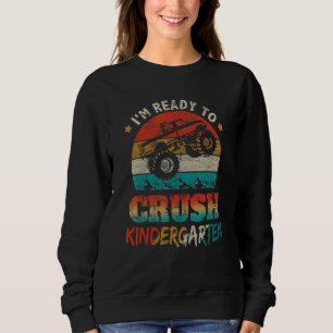 Back To School Ready To Crush Kindergarten Monster Sweatshirt