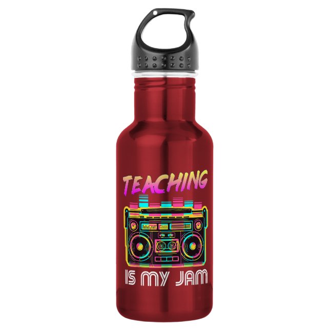 Back to School Retro Teaching is My Jam 80s 532 Ml Water Bottle (Front)