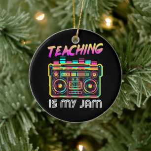 Back to School Retro Teaching is My Jam 80s Ceramic Tree Decoration