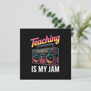Back to School Retro Teaching is My Jam 80s Thank You Card