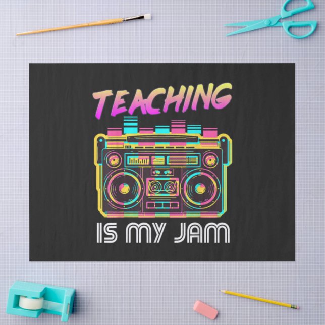 Back to School Retro Teaching is My Jam 80s Tissue Paper (Craft)