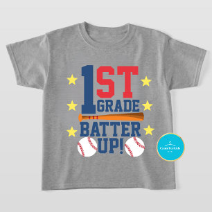 Back to School Shirt   1st Grade Batter Up