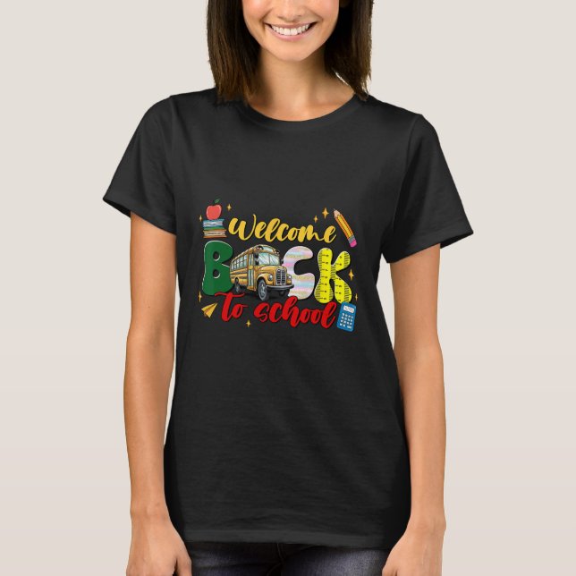 Back To School Shirt Fun Clroom Teacher Student Ou (Front)
