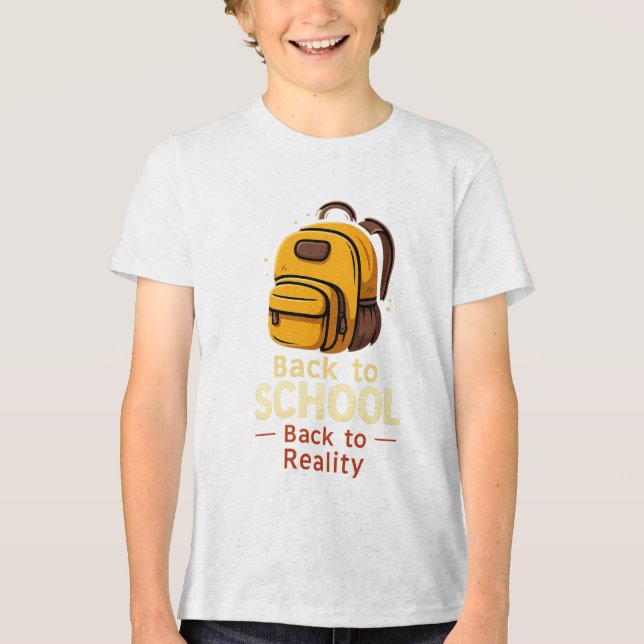 Back to School Shirt – Funny Back to Reality Quote (Front)