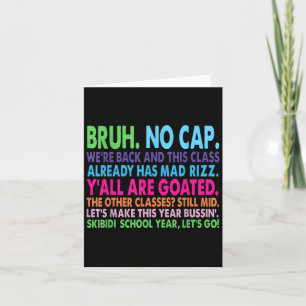 Back To School Slang Goated Mad Rizz Bussin No Cap Card
