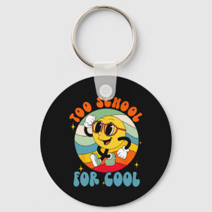 Back To School Smile Face Too School For Cool Fun Key Ring
