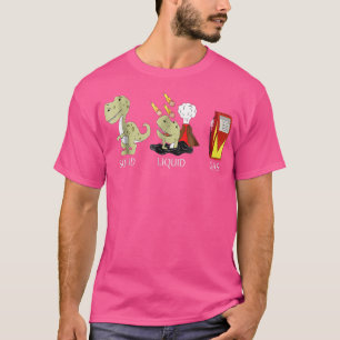 BACK TO SCHOOL Solid Liquid Gas Dinosaur  T-Shirt