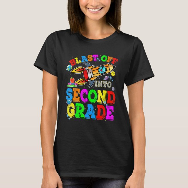Back To School Student Blasting Off Into 2nd Grade T-Shirt (Front)