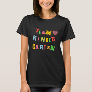 Back To School Students Teacher Team Kindergarten T-Shirt