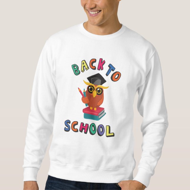 Back to school sweatshirt (Front)