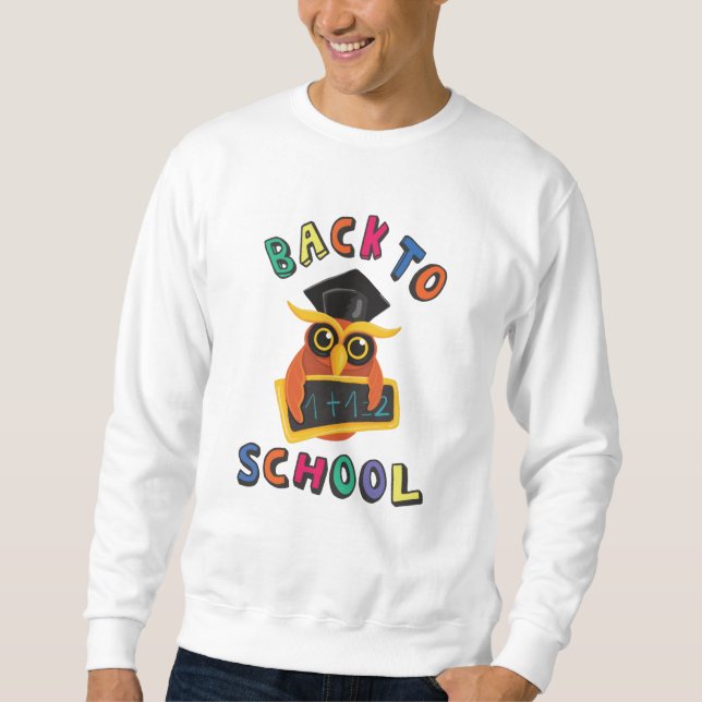 Back to school sweatshirt (Front)