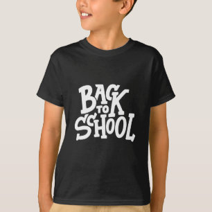 Back to school T-Shirt