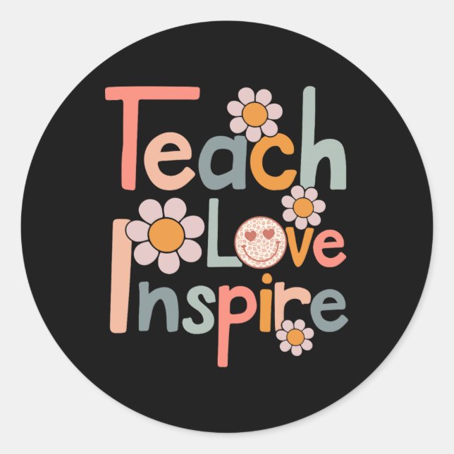 Back To School Teach Love Inspire Retro Teachers W Classic Round Sticker (Front)