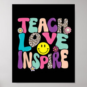 Back To School Teach Love Inspire Retro Teachers W Poster
