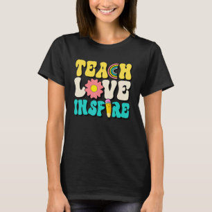 Back To School Teach Love Inspire Retro Teachers W T-Shirt