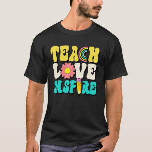 Back To School Teach Love Inspire Retro Teachers W T-Shirt
