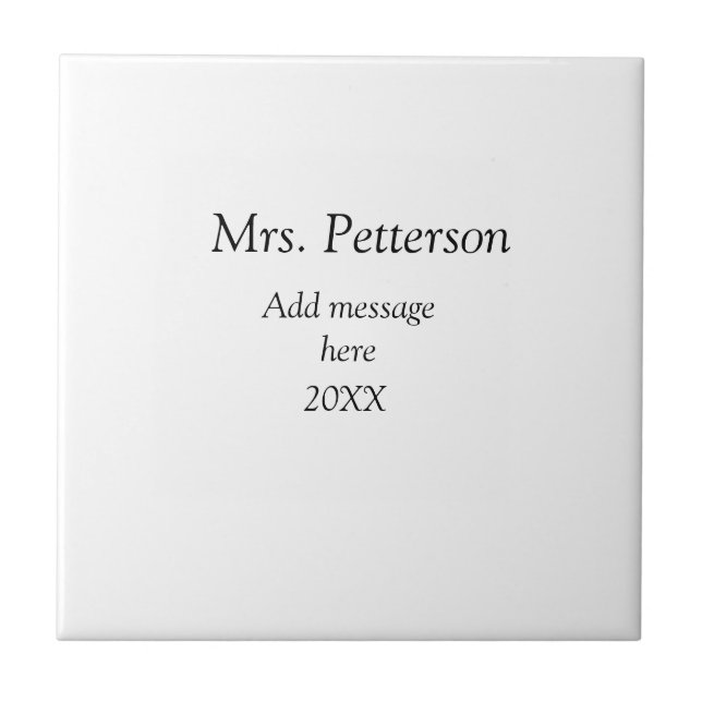 Back to school teacher appreciation add year class tile (Front)