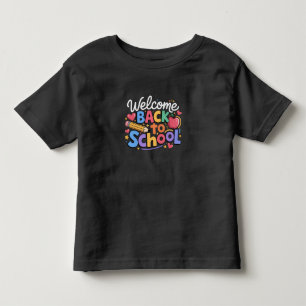 Back to School Teacher First Day of School Funny Toddler T-Shirt