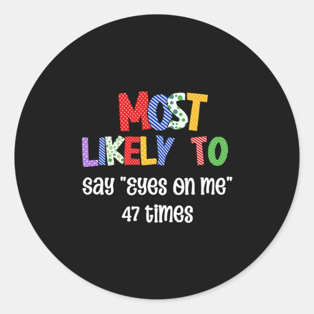 Back To School Teacher Group - Funny Teacher Team  Classic Round Sticker (Front)