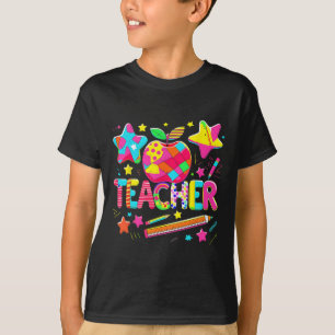 Back To School Teacher Life Inspirational Teach Lo T-Shirt