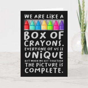 Back To School Teacher We Are Like A Box Of Crayon Card