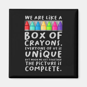 Back To School Teacher We Are Like A Box Of Crayon Magnet