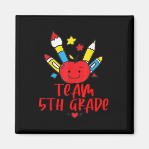 Back To School Team 5th Grade Hello Student Teache Magnet
