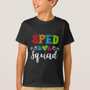 Back To School Team Gift For Special Ed Teacher Sp T-Shirt