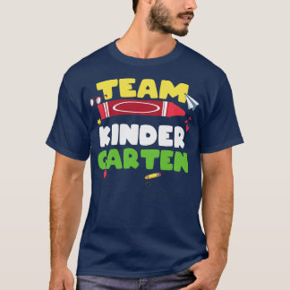 Back to school-team kindergarten T-Shirt