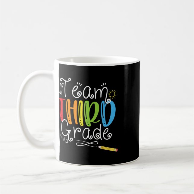 Back To School Team Third Grade 3rd Teacher Studen Coffee Mug (Left)