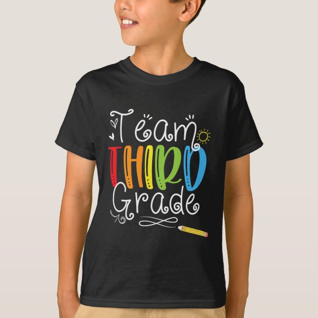 Back To School Team Third Grade 3rd Teacher Studen T-Shirt (Front)