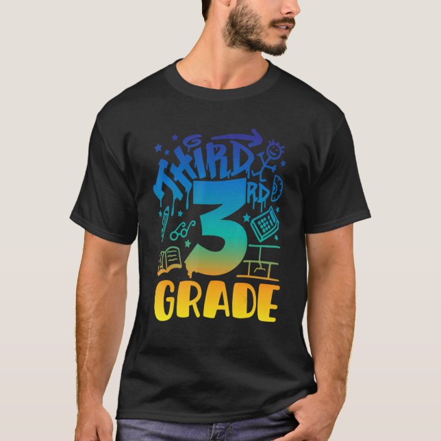 Back To School Third 3rd Grade Teacher Boys Graffi T-Shirt (Front)