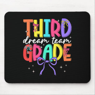 Back To School Third Grade Dream Team Teacher Wome Mouse Pad