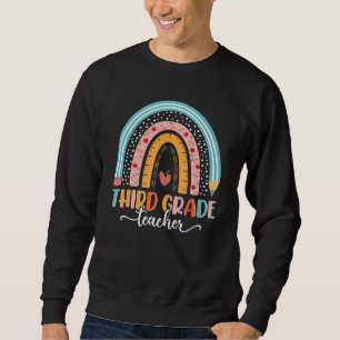 Back To School Third Grade Teacher Rainbow Boho Sweatshirt