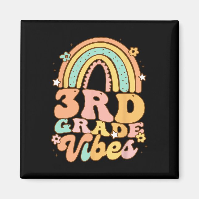 Back To School Third Grade Vibes Student Teacher r Magnet (Front)