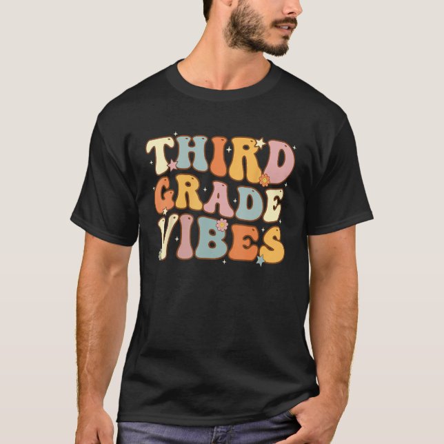 Back To School Third Grade Vibes Student Teacher W T-Shirt (Front)