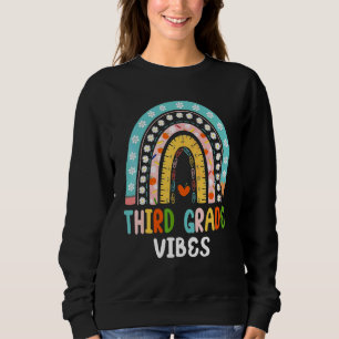 Back To School Third Grade Vibes Teachers & Studen Sweatshirt