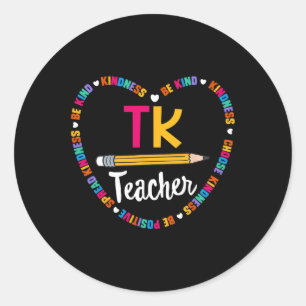 Back to School TK Teacher Transitional Kindergarte Classic Round Sticker