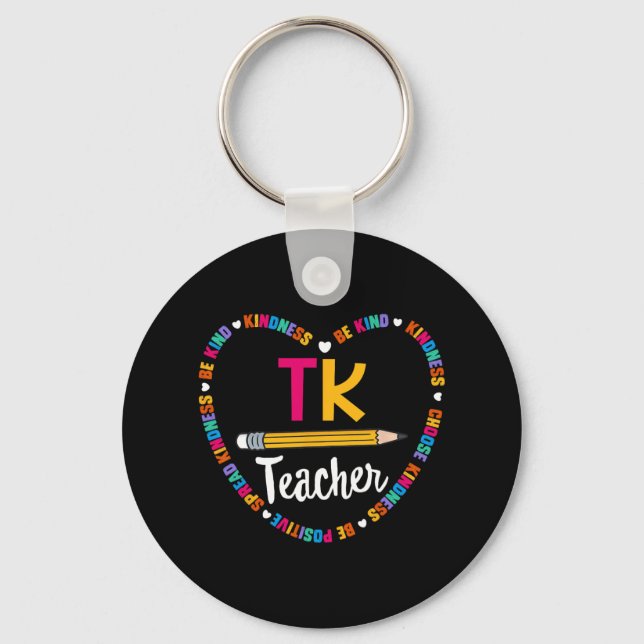 Back to School TK Teacher Transitional Kindergarte Key Ring (Front)