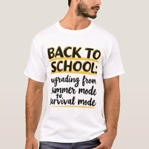 Back to School: Upgrading  T-Shirt